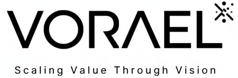 VORAEL - Scaling Value Through Vision